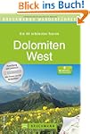 Wanderf�hrer Dolomiten West: Die 40 s...