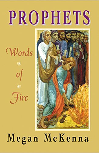 Prophets: Words of Fire