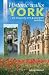 Historic Walks in & Around York: 25 Leisurely City & Country Rambles