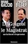 Le Guignol et le Magistrat