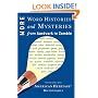 More Word Histories and Mysteries: From Aardvark to Zombie