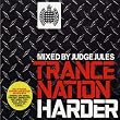 Trance Nation - Harder: Mixed By Judge Jules