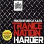 Trance Nation - Harder: Mixed By Judge Jules