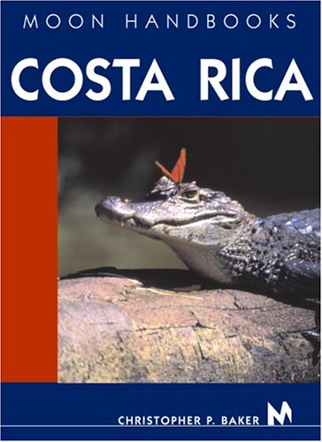 City Travel Guides Discounted  Books : Moon Handbooks Costa Rica