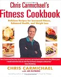 Chris Carmichaels Fitness Cookbook
