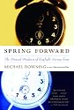 Spring Forward: The Annual Madness of Daylight Saving Time
