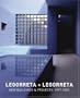 Legorreta + Legorreta: New Buildings & Projects 1997-2003