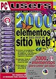 2000 Elementos para Crear un Sitio Web en CD-ROM: Users Especial, en Espanol. For English and Spanish Users