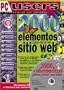 2000 Elementos para Crear un Sitio Web en CD-ROM: Users Especial, en Espanol. For English and Spanish Users (Spanish Edition)