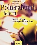 Polterabend feiern
