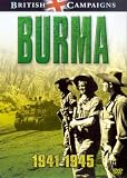British Campaigns: Burma 1941-1945