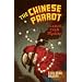 THE CHINESE PARROT: A CHARLIE CHAN MYSTERY (Charlie Chan Mysteries)