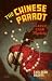 Search : The Chinese Parrot: A Charlie Chan Mystery (Charlie Chan Mysteries)