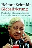 Globalisierung: Politische, ökonomische und kulturelle Herausforderungen