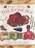 Step into the Stone Age (The step into series)