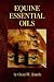 Equine Essential Oils