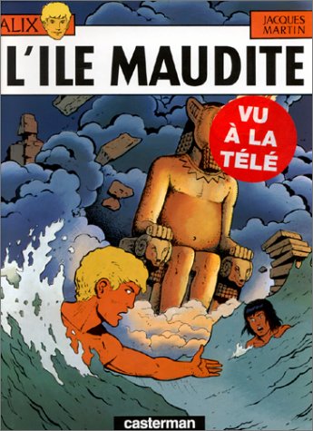 Alix, tome 3 : L'Île maudite en ligne Alix, tome 3 : L'Île maudite en ligne