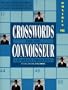 Crossword Puzzles for the Connoisseur Omnibus 11 (Crosswords for the Connoisseur, 11)