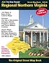 ADC The Map People Regional Northern Virginia: Steet Map Book (American Map Regional Street Atlas: Northern Virginia)