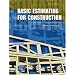 Basic Estimating for Construction (2nd Edition)