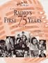 Blast from the Past: A Pictorial History of Radio's First 75 Years