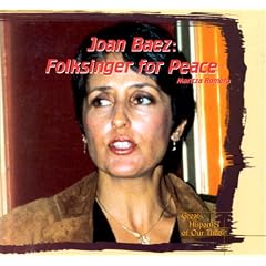 Joan Baez: Folksinger for Peace (Great Hispanics of Our Time)