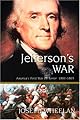 Jefferson's War: America's First War on Terror 1801-1805