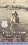 Lily's Crossing (Yearling Newbery)