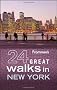Frommer's 24 Great Walks in New York