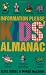 The Information Please Kids Almanac width=