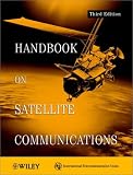 ITU Handbook on Satellite Communications International Telecommunications Union, International Telecommunications Union