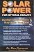 Solar Power for Optimal Health