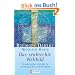 Das senkrechte Weltbild: Symbolisches Denken in astrologischen Urprinzipien