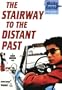The Stairway to the Distant Past