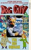 Review Abbey Home Media  / Dog City - The Big Squeak [1993]
