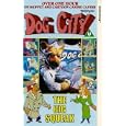Dog City - The Big Squeak [UK IMPORT]