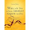 Was ich dir schon immer sagen wollte: 111 besondere Liebeserkl�rungen