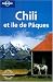 Guide Lonely planet, édition 2007 : Chili et Ile de Pâques