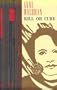 Kill or Cure (Poets, Penguin)