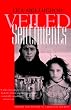 Veiled Sentiments: Updated with a New Preface: Honor and Poetry in a Bedouin Society