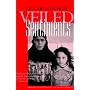 Veiled Sentiments: Updated with a New Preface: Honor and Poetry in a Bedouin Society