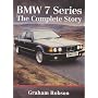 BMW 7 Series: The Complete Story (Crowood autoclassic)