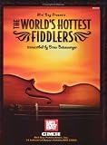 Mel Bay Worlds Hottest Fiddlers