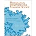 Mathematical Structures for Computer Science