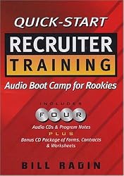 Quick-Start Recruiter Training: Audio Boot Camp for Rookies