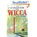 Le grand livre de la Wicca : Le livre des ombres