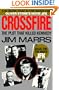 Crossfire: The Plot That Killed Kennedy