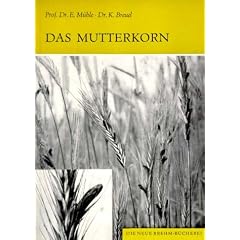 Das Mutterkorn