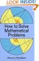 How to Solve Mathematical Problems