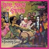 Spike Jones in Hi-Fi (Spike Jones in Stereo) CD